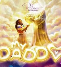 My Daddy by Pelumi Deborah