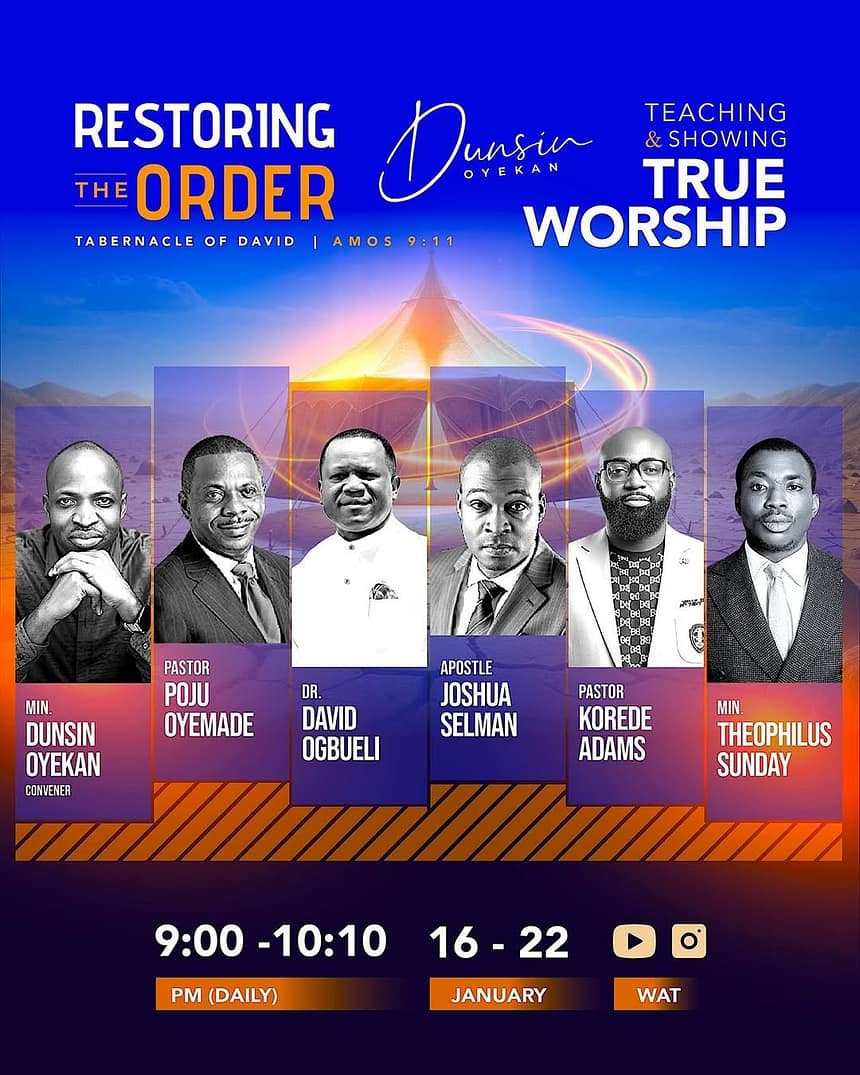 Restoring The Order By Dunsin Oyekan - True Worship